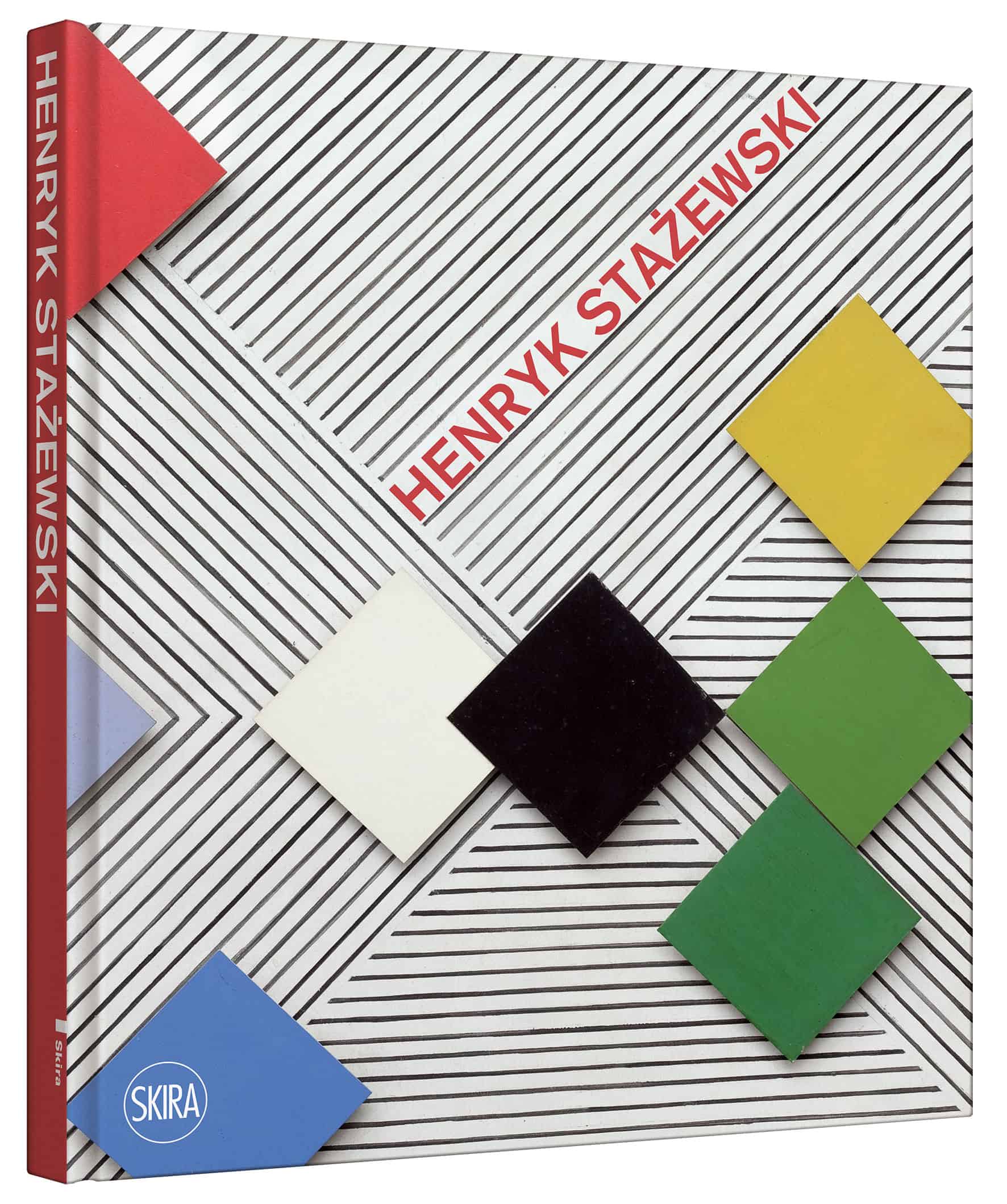 Henryk Stażewski, published by SKIRA Editore, 2018, cover of the book, courtesy SKIRA and Starmach Gallery