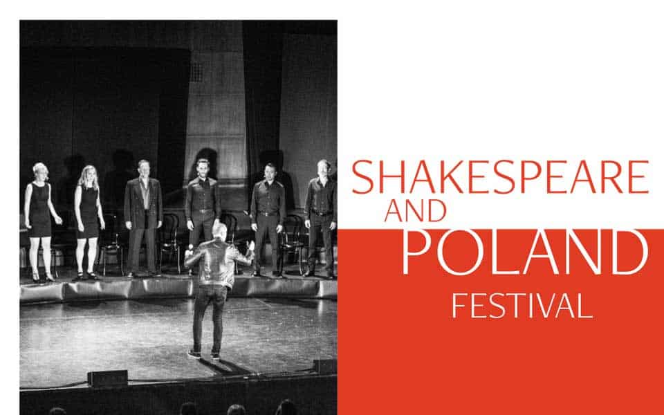 , Shakespeare and Poland festival